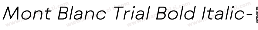 Mont Blanc Trial Bold Italic字体转换